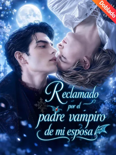 Reclamado por el padre vampiro de mi esposa