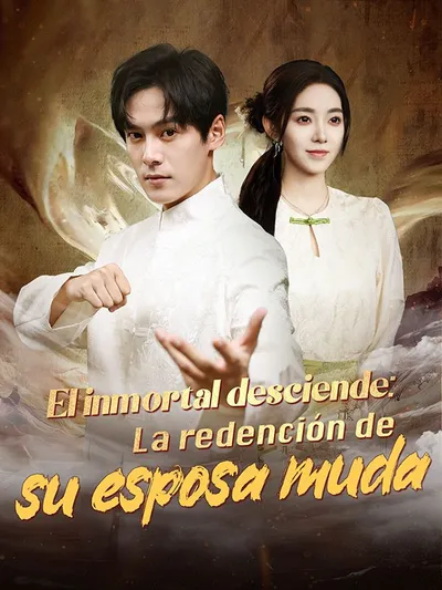 El inmortal desciende: La redención de su esposa muda