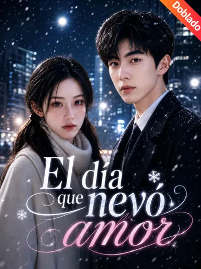 El día que nevó amor